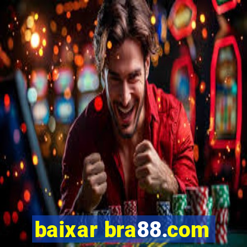 baixar bra88.com